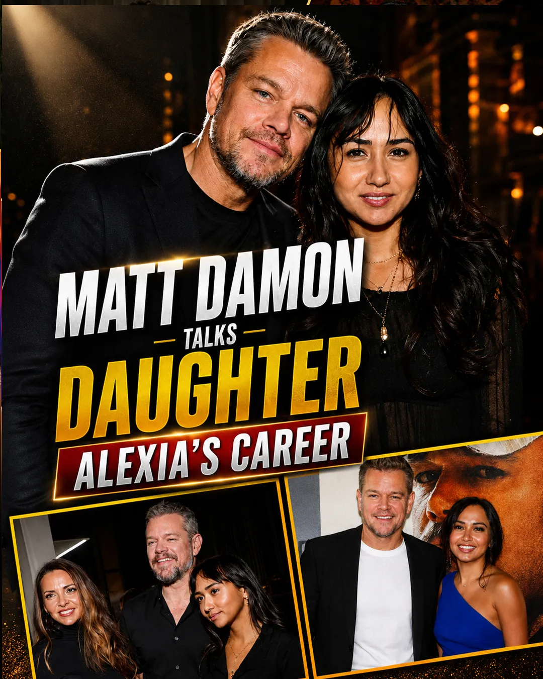 Matt Damon Opens Up About Daughter Alexia Following His Footsteps