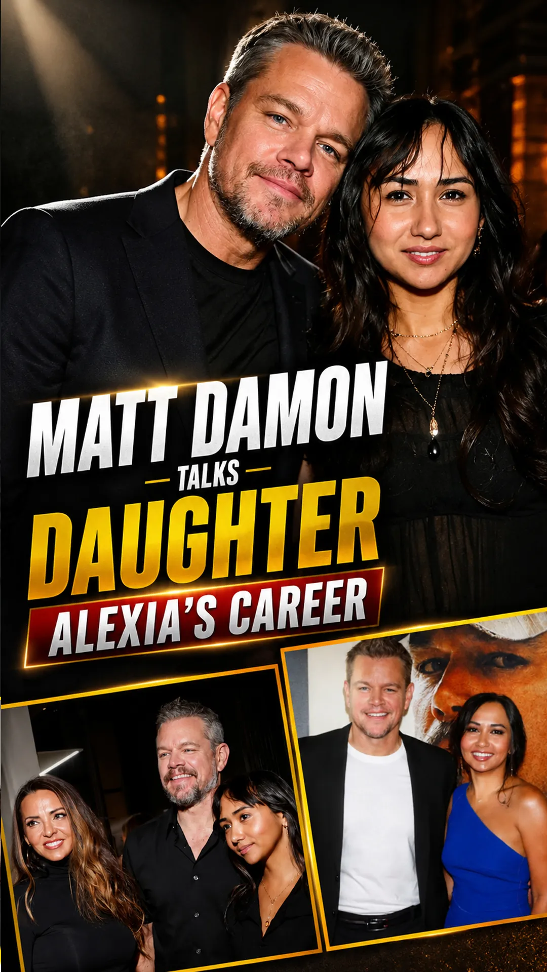 Matt Damon Opens Up About Daughter Alexia Following His Footsteps